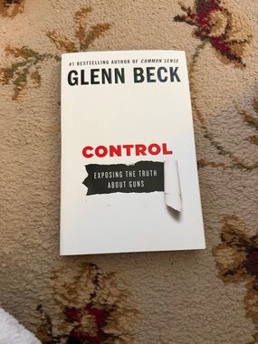 Glenn Beck "Control: Exposing the Truth About Guns" - White & Red Paperback